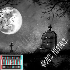 RazorBak - GRAVE MISTAKE Prod. phonkyfake