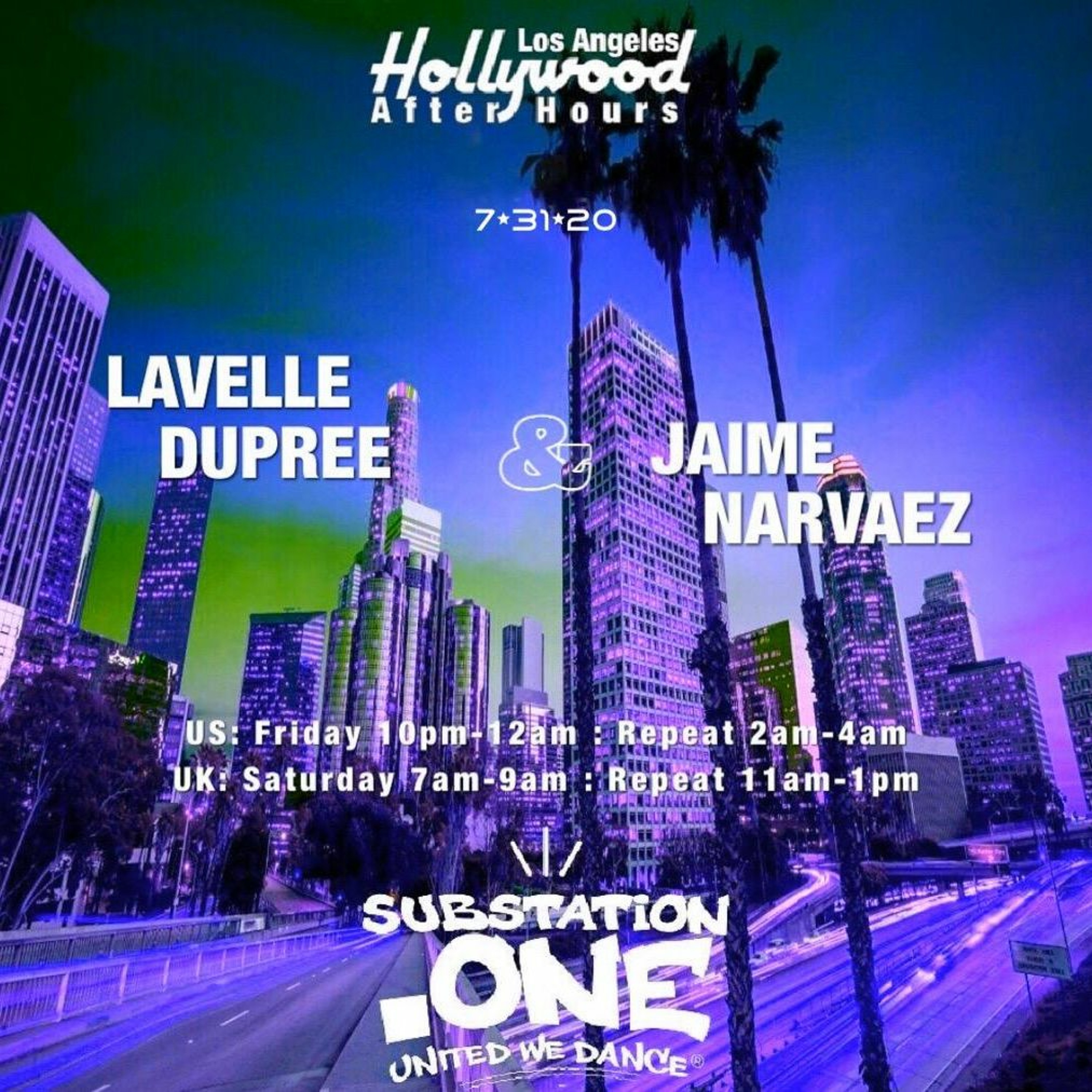 Lavelle Dupree and Jaime Narvaez | Hollywood After-Hours on subSTATION.one | Show 0109 episode artwork