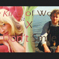 MY KIND OF WOMAN X DON’T SMILE - SABRINA CARPENTER & MAC DEMARCO