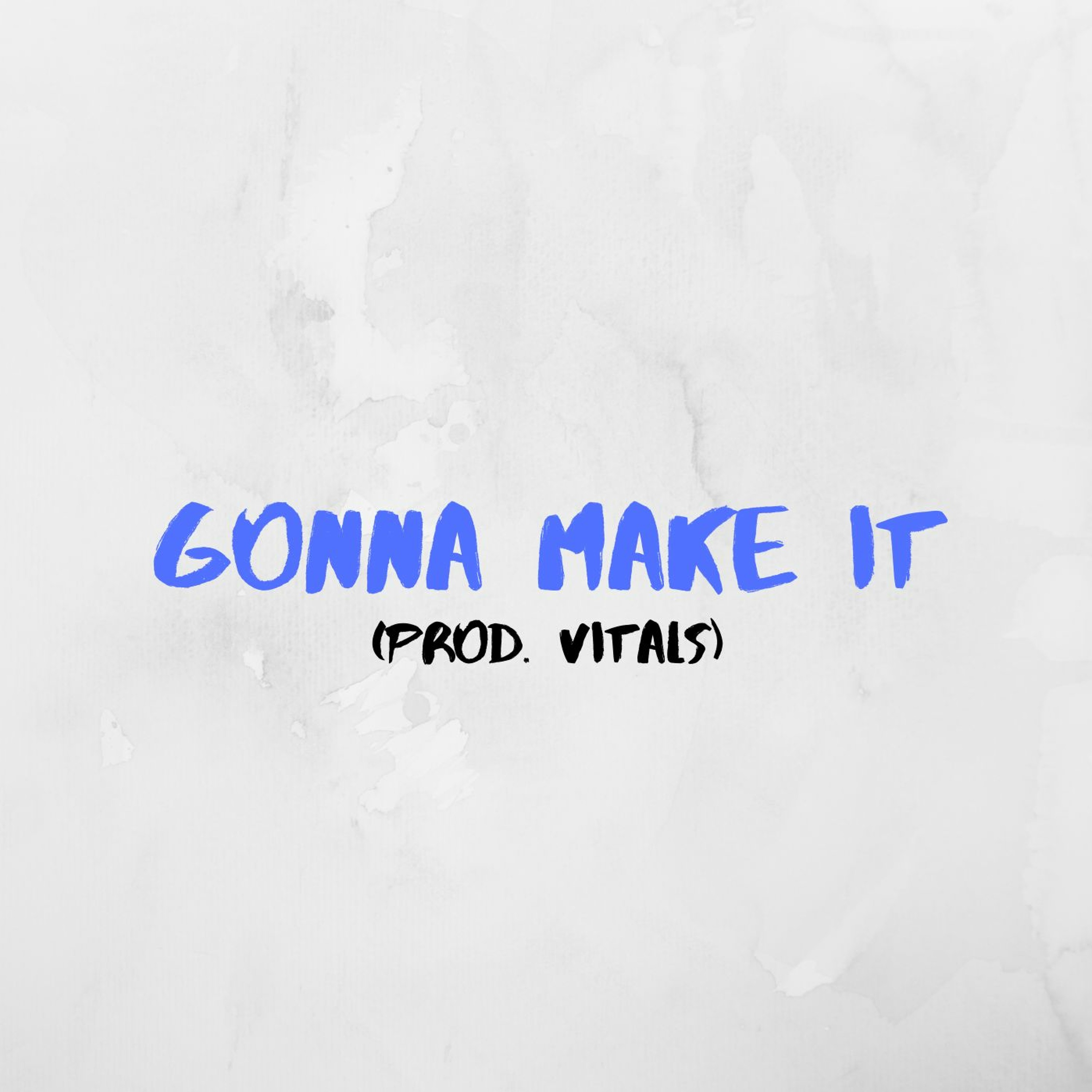 GONNA MAKE IT episode artwork