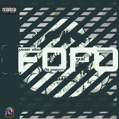 FOFO (freestyle) With. The GoodGuyy & 9A1N