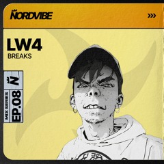 LW4 / NORDVIBE MIX SERIES EP.08