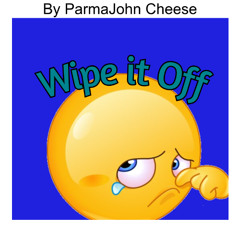 Wipe it off