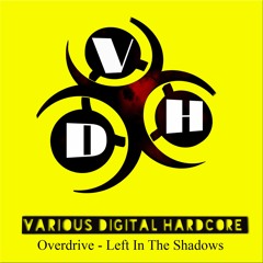 Overdrive - Left In The Shadows