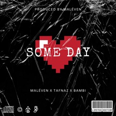 Some Day feat. Tafnaz & Bambi