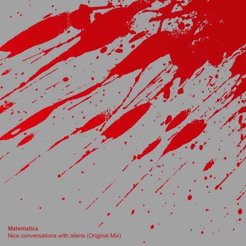 Matematica - Nice conversations with aliens (Preview)