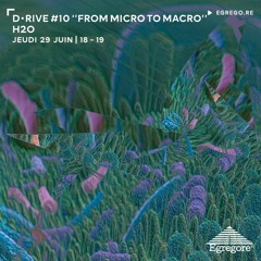 D.RIVE (monthly on Egregore) 📡