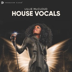 Lillie McCloud House Vocals - Demo