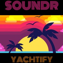 The Soundr Hour: Yachtify - cruising through new yacht and vintage smooth grooves