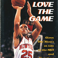 Read EBOOK 📝 Those Who Love the Game: Glenn "Doc" Rivers on Life in the NBA and Else