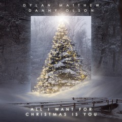 All I Want For Christmas Is You