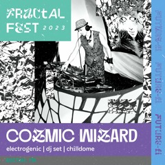 Ep. 51- Fractalfest 2023 FutureFi Minimix - CoZmiC WiZaRD