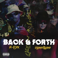 Ri-Flex Ft. DilloneStallone - BACK & FORTH