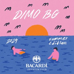 DiMO (BG) - Bacardi Summer 2024