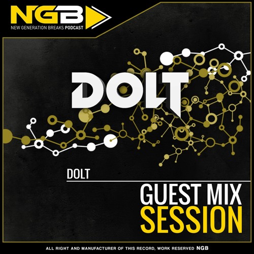 #54 New Generation Breaks Dolt - Guest Mix