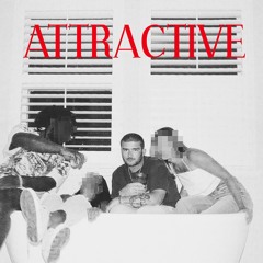 ATTRACTIVE (prod. RSK)