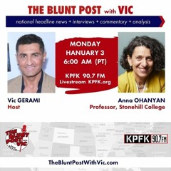 THE BLUNT POST with VIC: Guest, Professor Anna Ohanyan