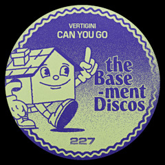 PREMIERE: Vertigini - Can You Go [theBasement Discos]
