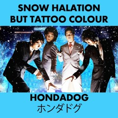Snow Halation แต่ Tattoo Colour