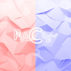 Placebo (feat. richard.)