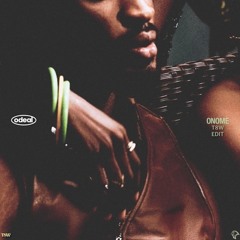 Odeal - ONOME (T8W Edit)