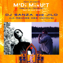 DJ Sanza B2B Jilo @ Open Air Midi-Minuit du Pendule #6 - 23/08/2025