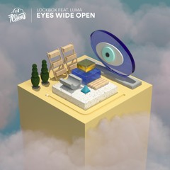 Eyes Wide Open (feat. Luma)
