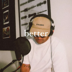 better - khalid (cover)