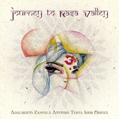 JOURNEY TO RASA VALLEY