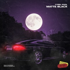 MATTE BLACK (Prod. by PackRunna)