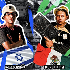 10 + 8 MINUTINHOS DO CPX DE ISRAEL E CPX DA GUACHA ((DJ LN O UNICO E DJ MORENIN FJ)).mp3