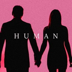 Human (Prod. Roku)