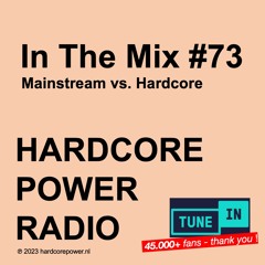 HARDCORE vs MAINSTREAM | MIX #73 | 175 - 200 BPM