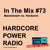 Artwork for HARDCORE vs MAINSTREAM | MIX #73 | 175 - 200 BPM