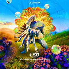Will Sparks & New World Sound - LSD