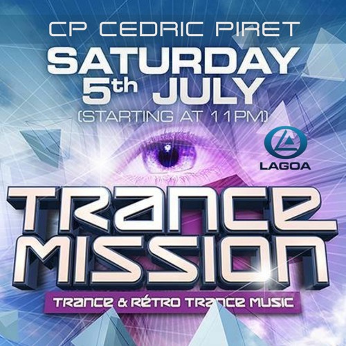 Cedric Piret (CP) @ Lagoa (BE) - Trance Mission - 05-07-2014