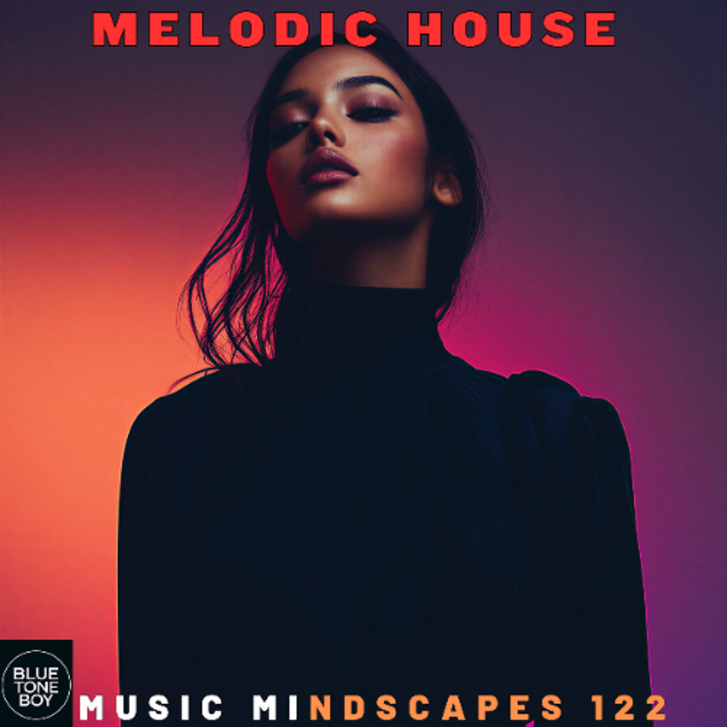 Music Mindscapes 122 ~ #MelodicHouse Mix
