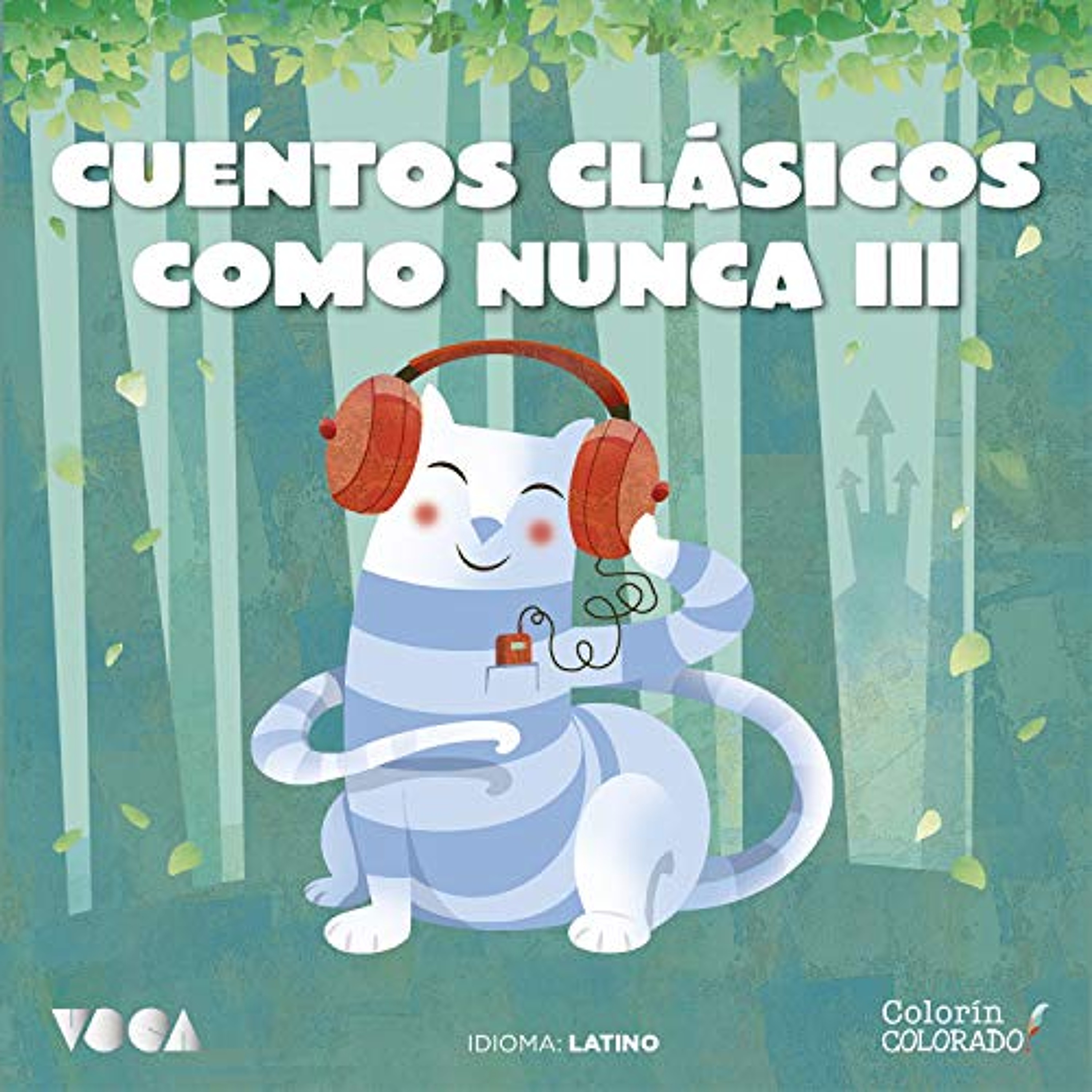 Cuentos Clásicos Como Nunca 3 (Audiolibro) | Prueba Gratis