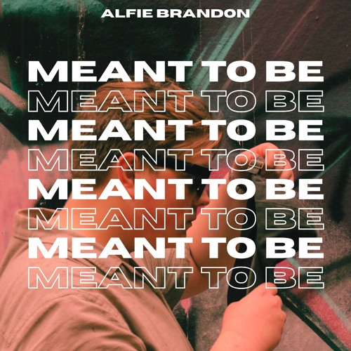 meant to be