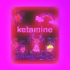 ketamine