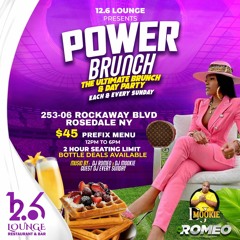 Power Brunch The Ultimate Brunch  Each & Every Sunday(Feb 19 2023)