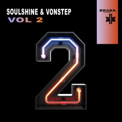 Soulshine  & Vonstep  -  Vol 2  ( Original  Mix )[𝐁𝐔𝐘->𝐅𝐑𝐄𝐄 𝐃𝐋]
