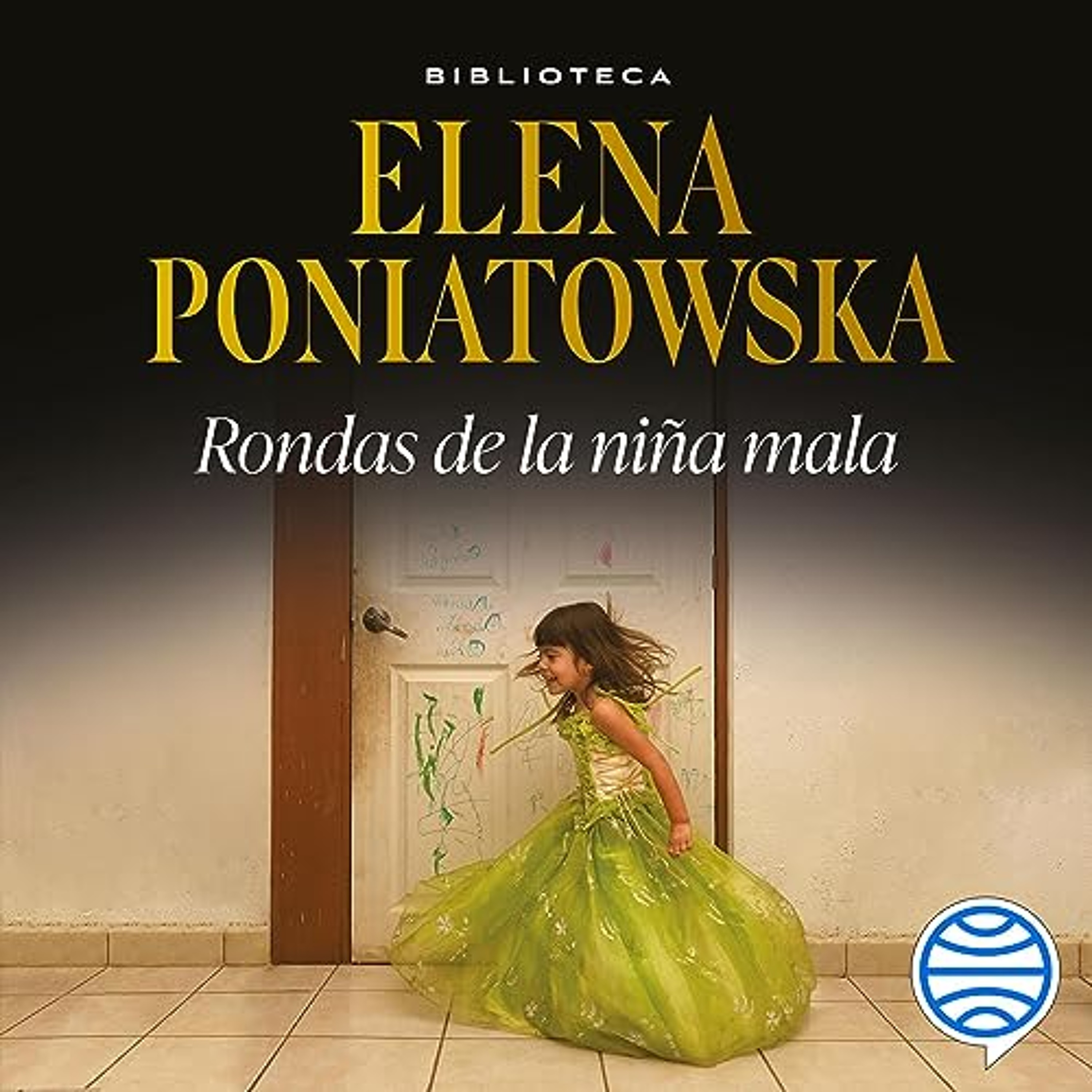 Rondas de la niña mala (Audiolibro) | Prueba Gratis