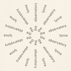 The Observatory - Lynne