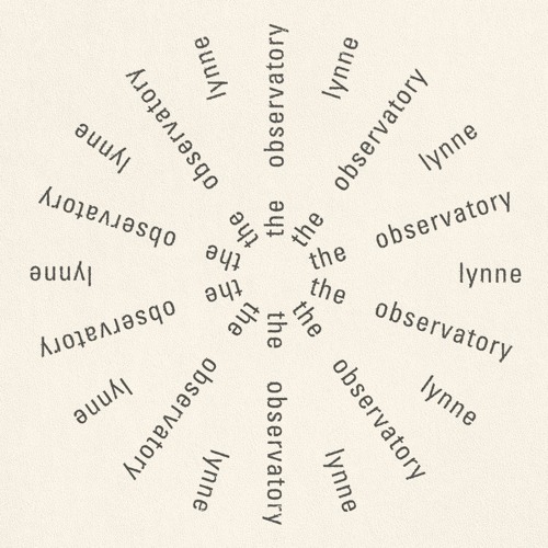 The Observatory - Lynne