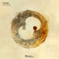 Aaron Decay - Closer