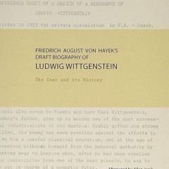 ✔read❤ Friedrich August Von Hayek's Draft Biography of Ludwig Wittgenstein: The Text