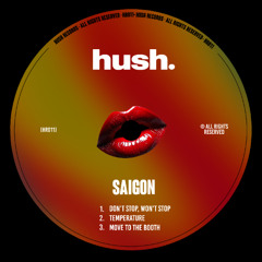 Saigon - Don't Stop, Won't Stop