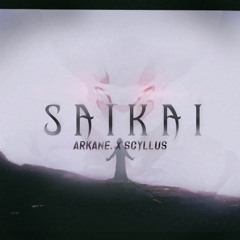 ARKANE. X Scyllus - Saikai (Japanese Trap)