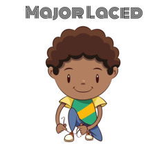 Major Laced - Floridaboy Laid